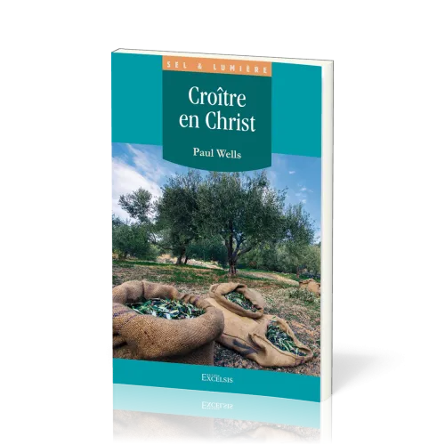 Croître en Christ