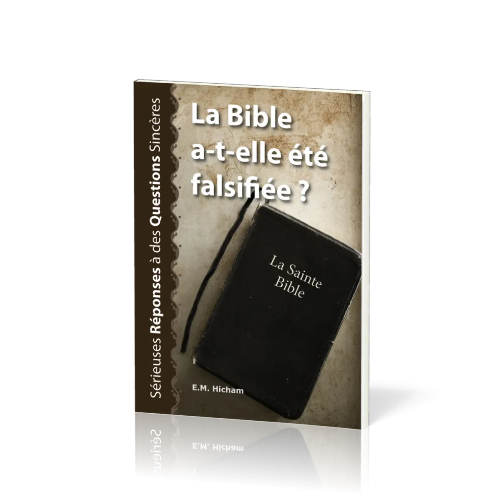 Bible a-t-elle été falsifiée (La)