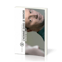 Homme dans le miroir - Résoudre 24 problèmes auxquels les hommes font face