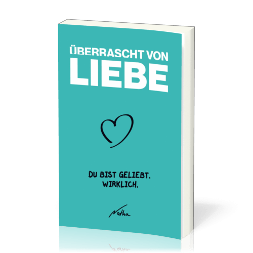 Uberrascht von LIEBE