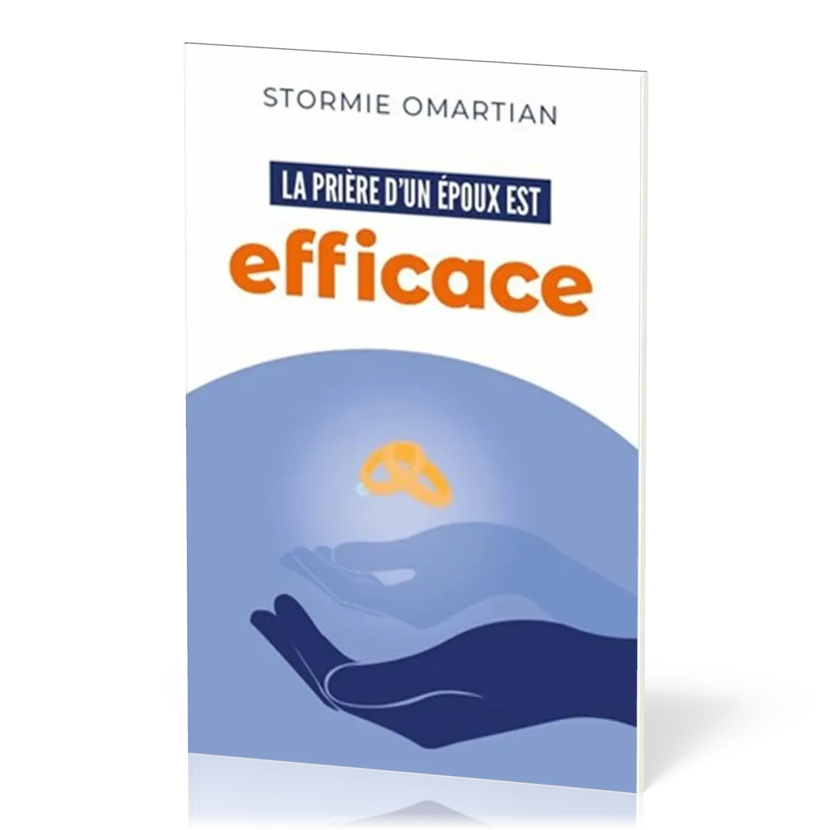 Prière d'un époux est efficace (La)