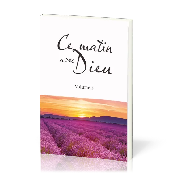 Ce matin avec Dieu - Vol. 2