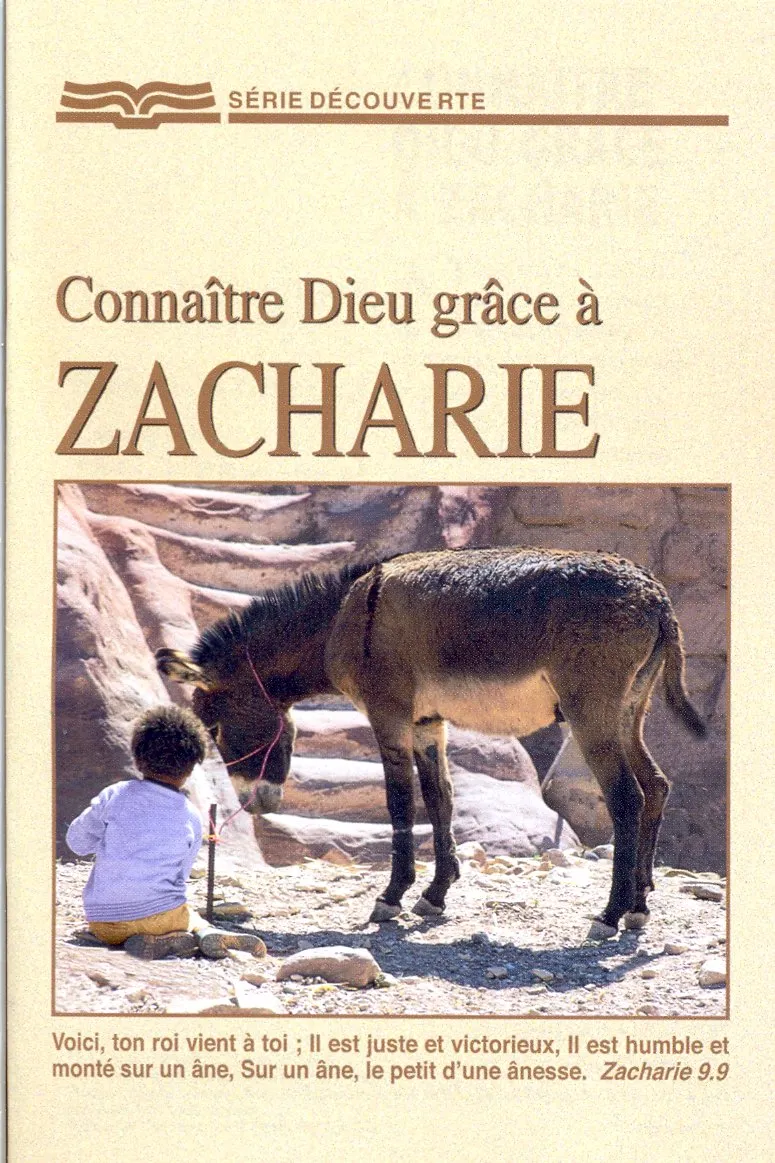 CONNAITRE DIEU GRACE A ZACHARIE