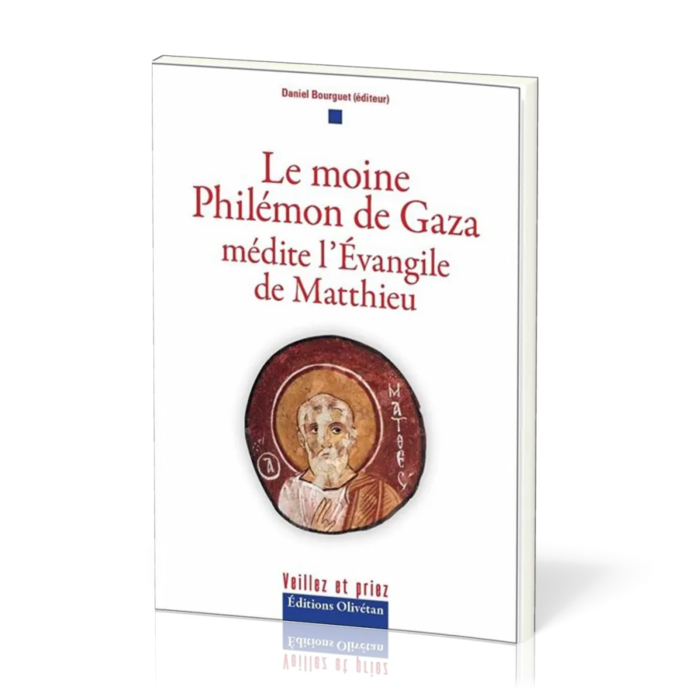 Moine Philémon de Gaza médite l'évangile de Matthieu (Le)