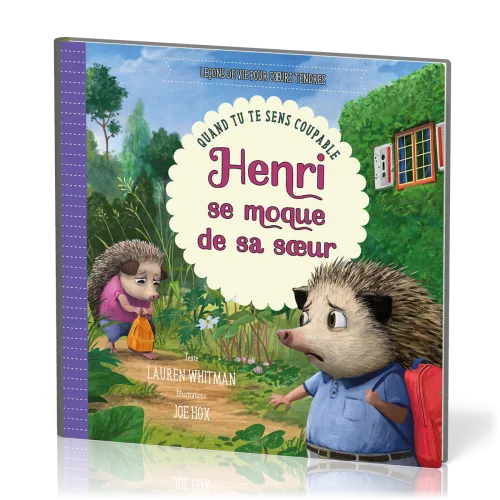 Henri se moque de sa soeur - Quand tu te sens coupable