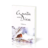 Ce matin avec Dieu - Vol. 4