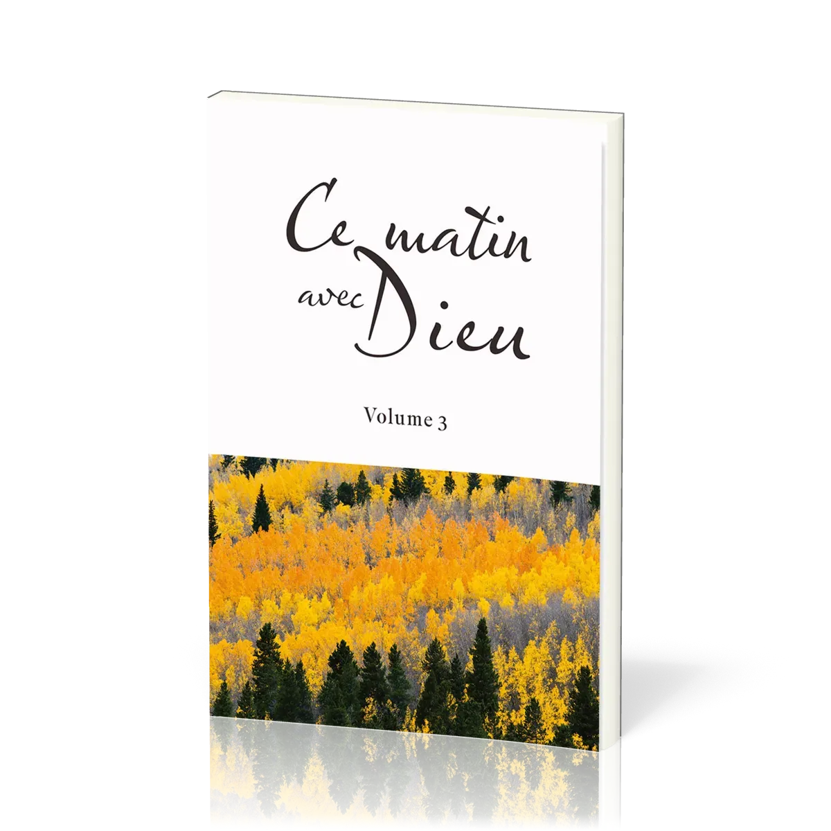 Ce matin avec Dieu - Vol. 3
