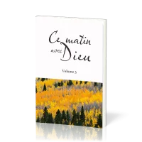 Ce matin avec Dieu - Vol. 3