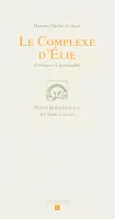 COMPLEXE D'ELIE (LE)
