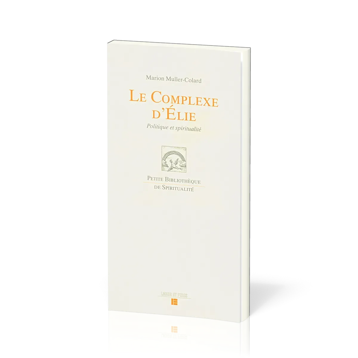 COMPLEXE D'ELIE (LE)