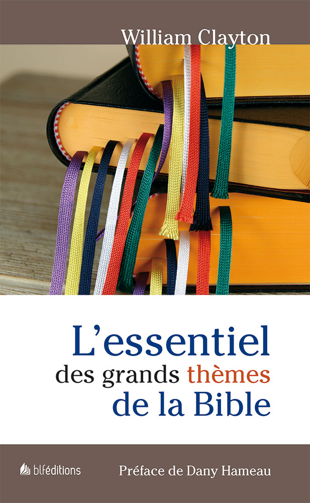 ESSENTIEL DES GRANDS THEMES DE LA BIBLE (L')