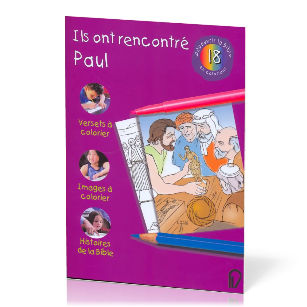 ILS ONT RENCONTRE PAUL - DECOUVRIR LA BIBLE EN COLORIANT 18