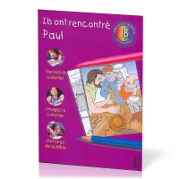 ILS ONT RENCONTRE PAUL - DECOUVRIR LA BIBLE EN COLORIANT 18