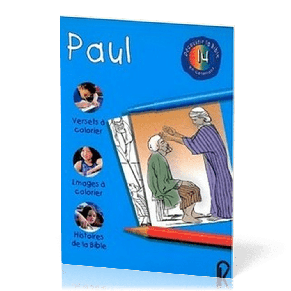 PAUL - DECOUVRIR LA BIBLE EN COLORIANT 14