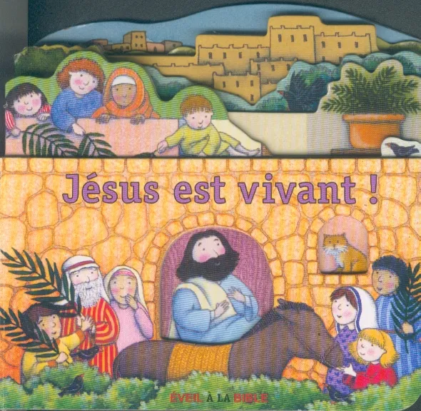Jésus est vivant !