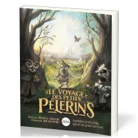 Voyage des petits pèlerins - D'après le célèbre récit de John Bunyan