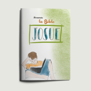 Découvrir la Bible - Josué - Lecture journalière