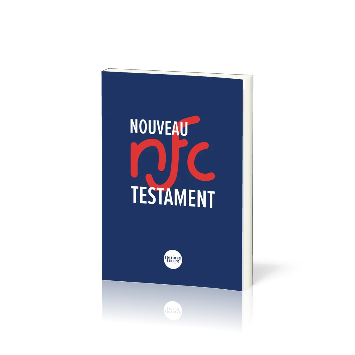 Nouveau Testament Nouvelle Français courant - nouvelle édition