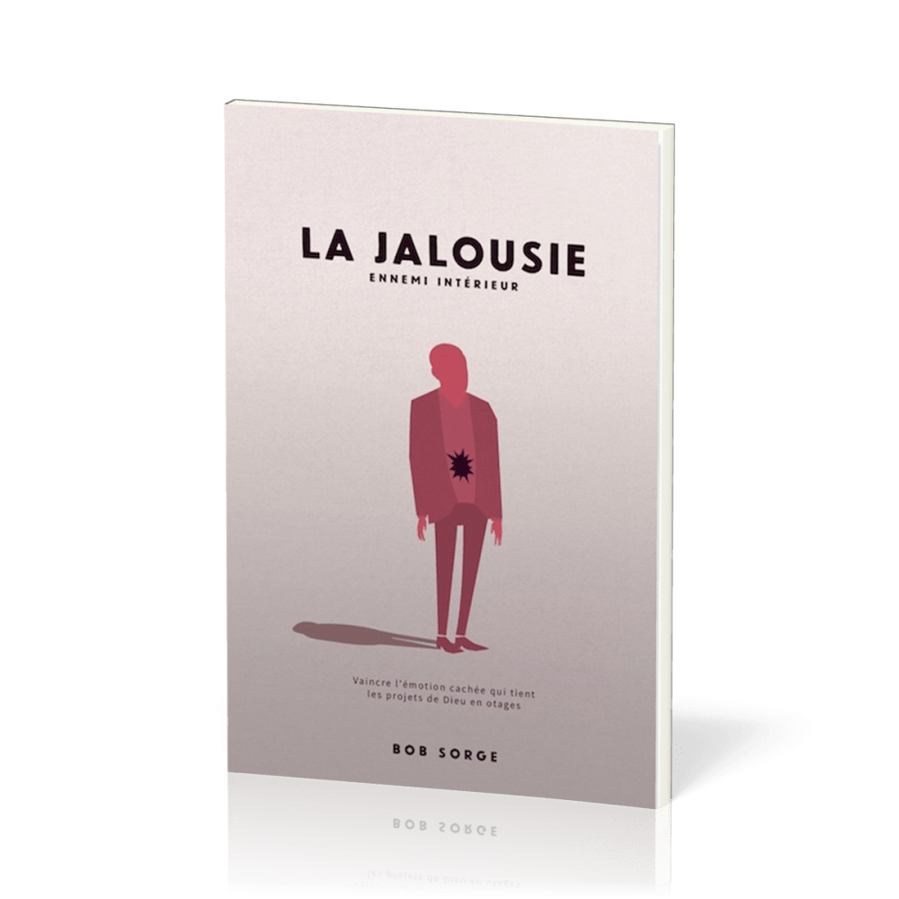 Jalousie (La) - Ennemi intérieur
