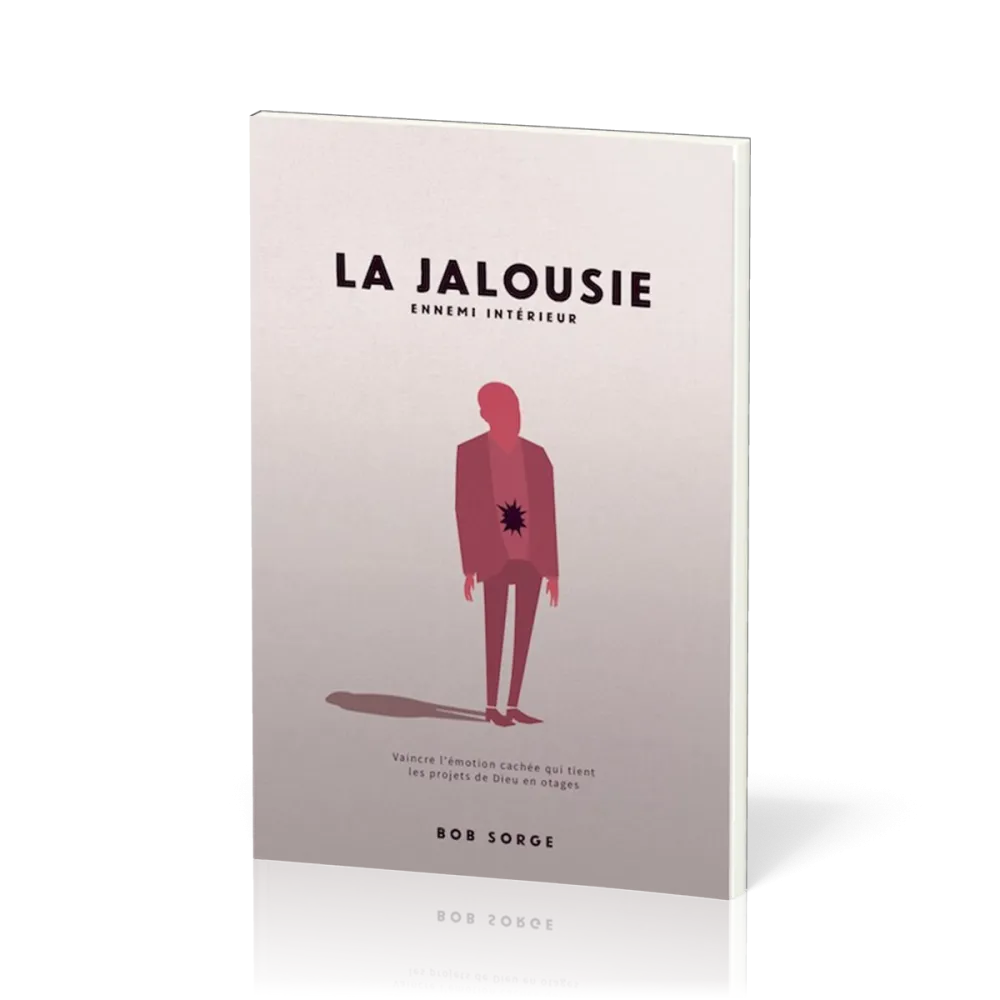 Jalousie (La) - Ennemi intérieur