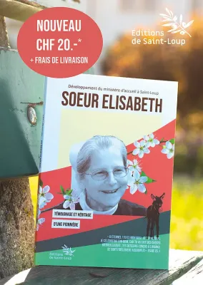 Soeur Elisabeth -Témoignage et héritage d'une pionnère