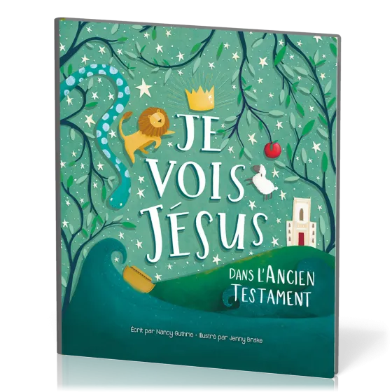 Je vois Jésus dans l'Ancien Testament