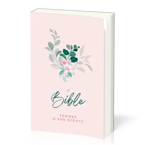 Bible Segond 1910 Femmes à son écoute - Fleur couverture semi-souple