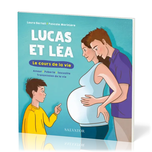 Lucas et Léa - Le cours de la vie
