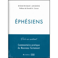 Ephésiens - Commentaire pratique du Nouveau Testament