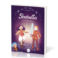 Sentinelles (Les) - Tome 1 : Les temps anciens BD Sentinelles (Les) - Tome 1 : Les temps anciens BD