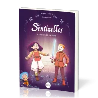 Sentinelles (Les) - Tome 1 : Les temps anciens BD