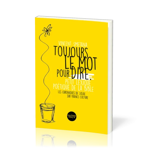 Toujours le mot pour dire