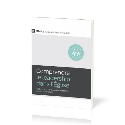 Comprendre le leadership dans l'église