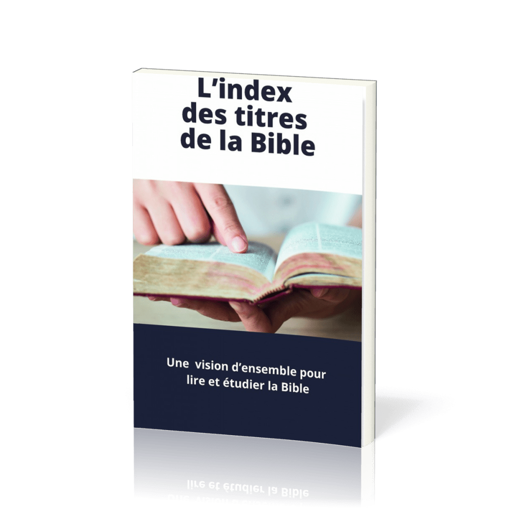 Index des titres de la Bible (L')