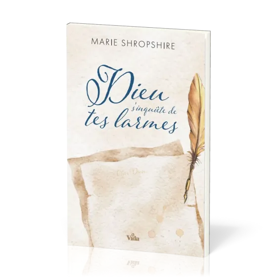 Dieu s'inquiète de tes larmes - réédition