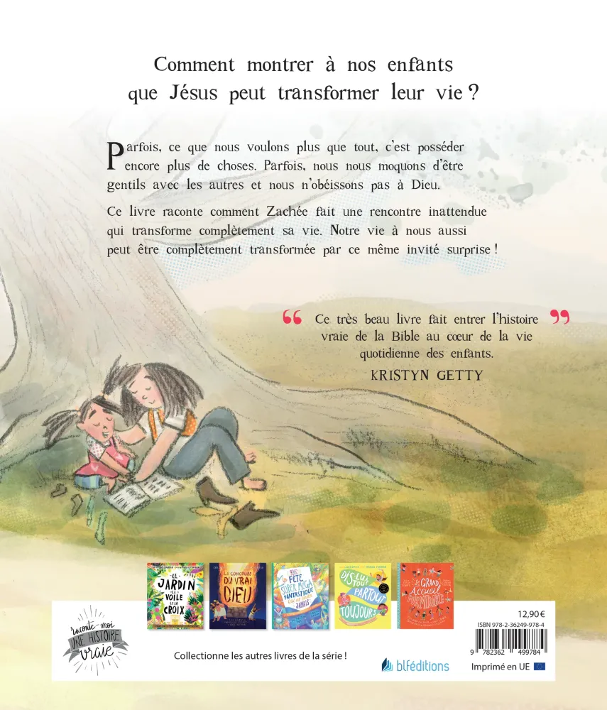 Homme, l'arbre et l'invité surprise (L')- Le jour où Zachée a enfin trouvé ce qu'il cheerchait
