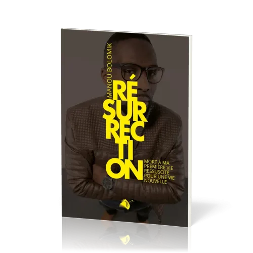 Résurrection - Mort à ma première vie
