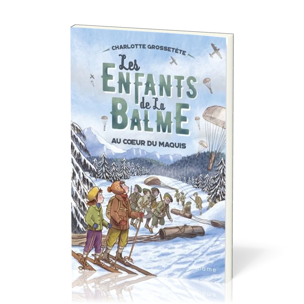 Enfants de la Balme (Les) - Au coeur du maquis - Tome 5