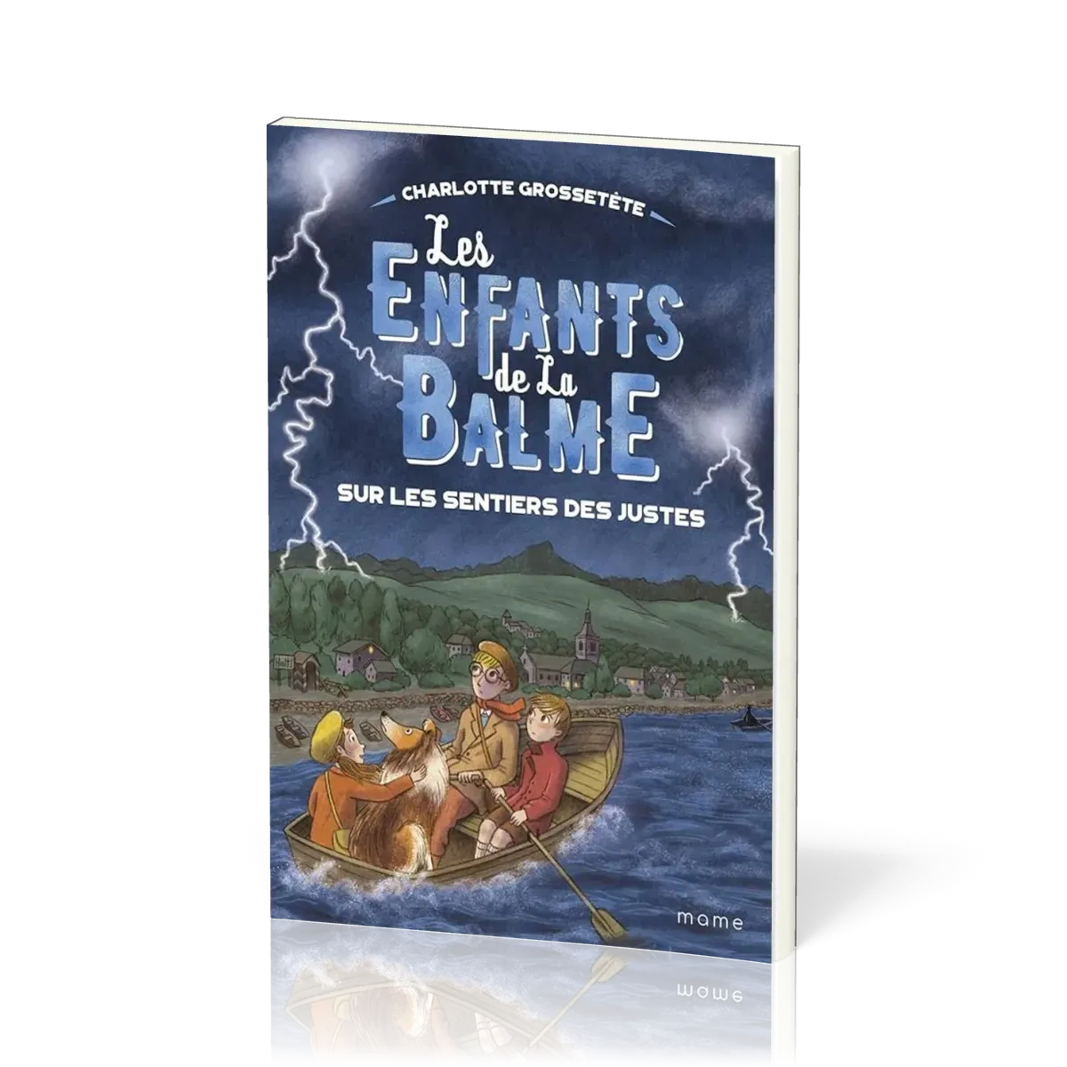 Enfants de la Balme (Les) - Sur les sentiers des justes - Tome 4
