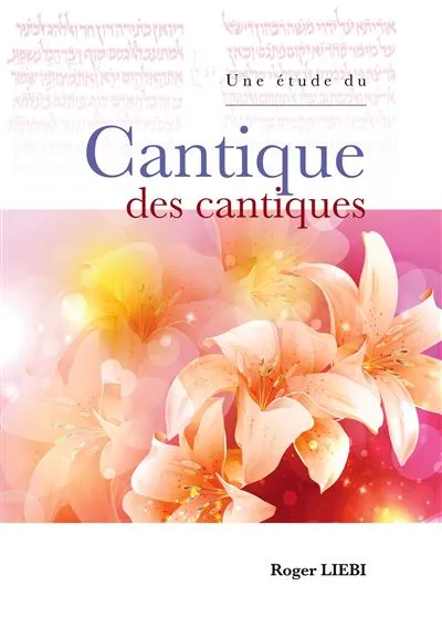 Une étude du Cantique des Cantiques