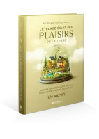 Etrange éclat des plaisirs de la terre (L')