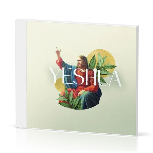 Yeshua - Nouvel Album 2024