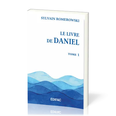 Livre de Daniel (Le), tome 1