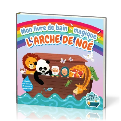 Mon livre de bain magique - L'arche de Noé