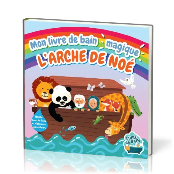 Mon livre de bain magique - L'arche de Noé
