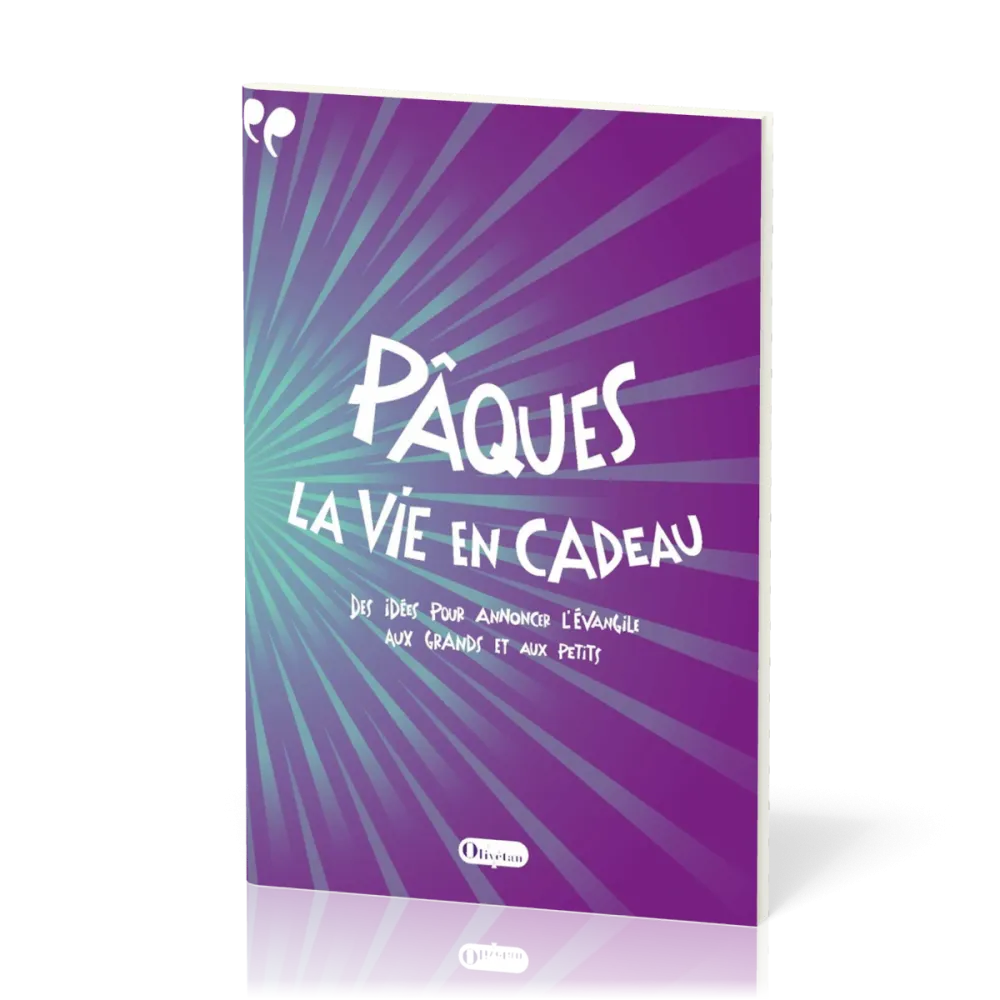 Pâques, la vie en cadeau