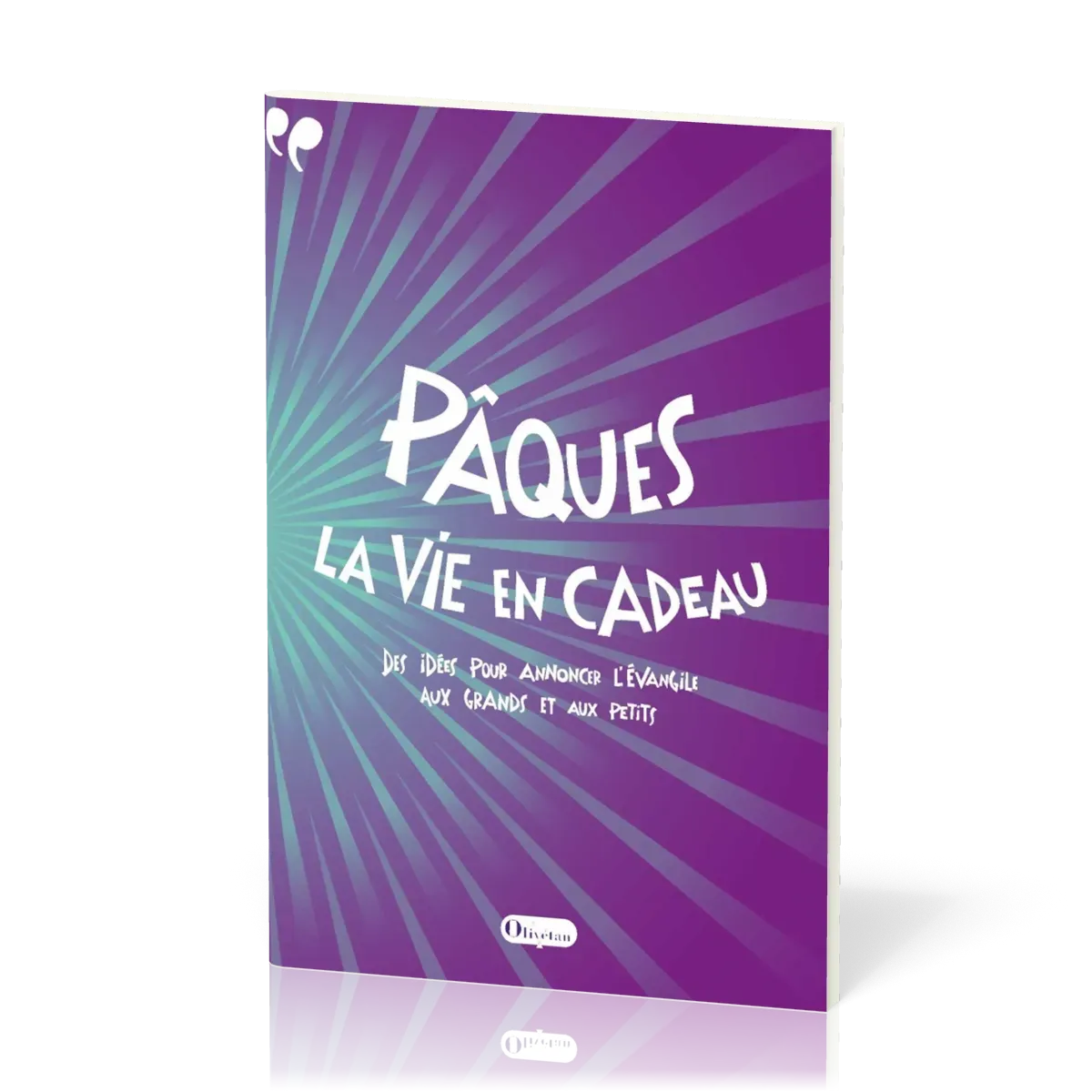 Pâques, la vie en cadeau