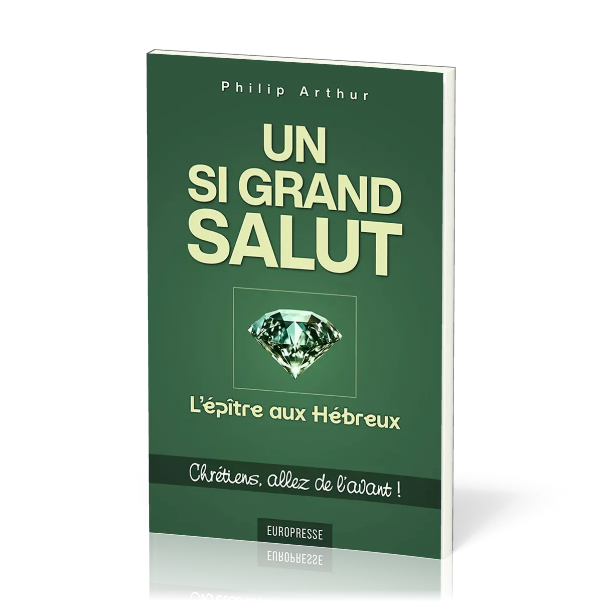Un si grand Salut - L'épitre aux Hébreux