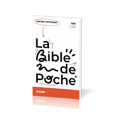 Bible de poche (La), Exode