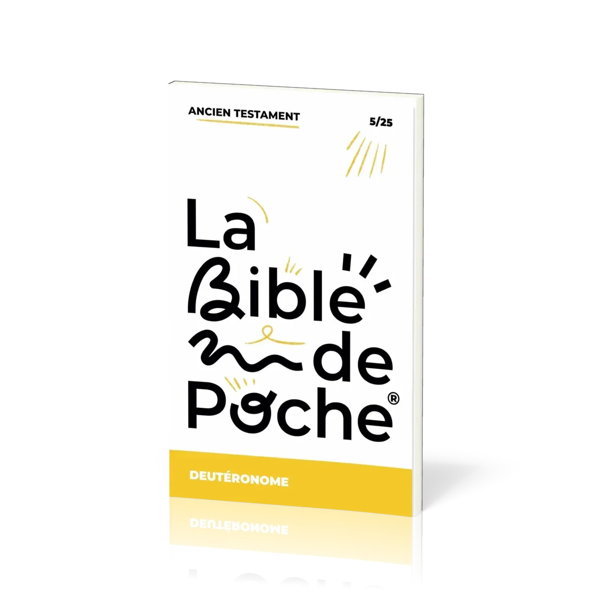 Bible de poche (La), Deutéronome